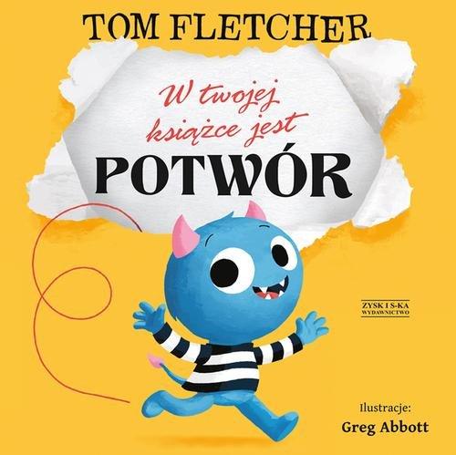 

W twojej książce jest potwór Tom Fletcher