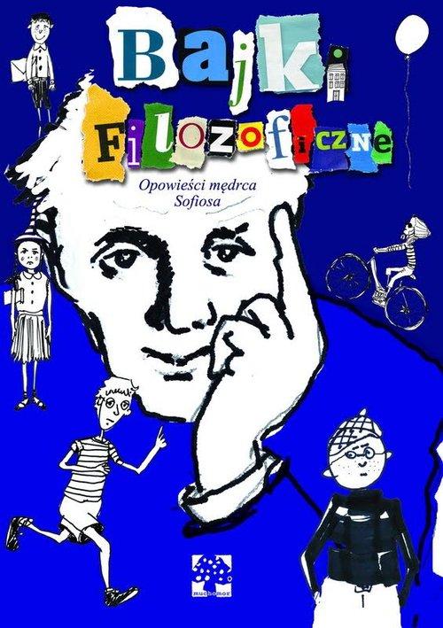 

Bajki filozoficzne Opowieści mędrca... Piquemal