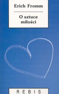 

O sztuce miłości Erich Fromm
