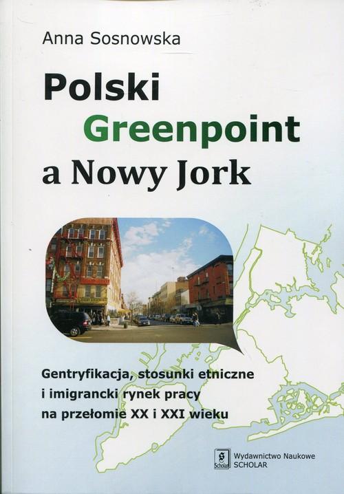 

Polski Greenpoint a Nowy Jork... Sosnowska