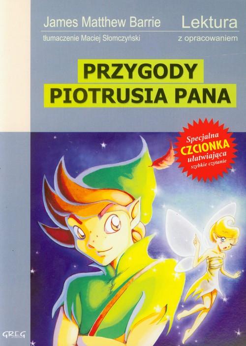 

Przygody Piotrusia Pana Lektura Barrie