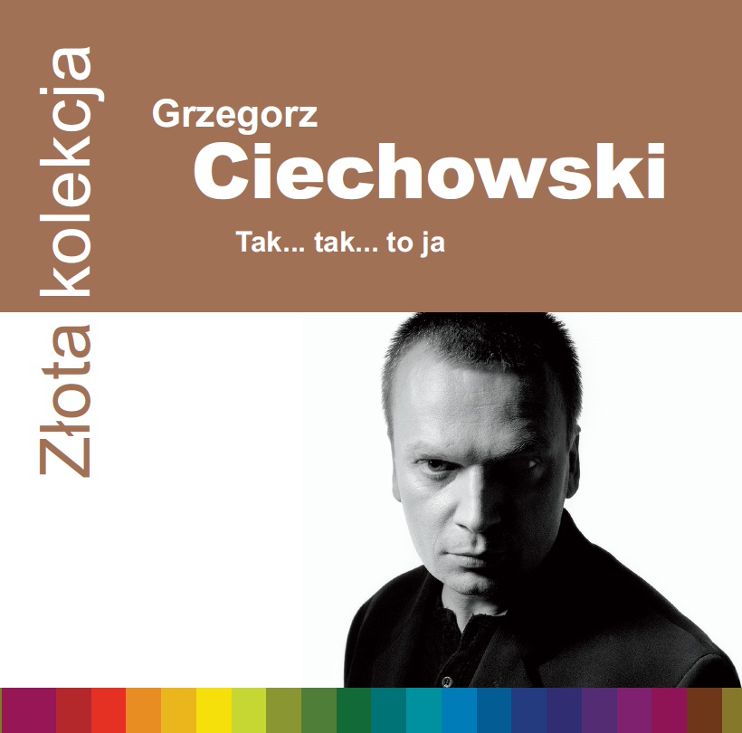 

Grzegorz Ciechowski Złota Kolekcja CD