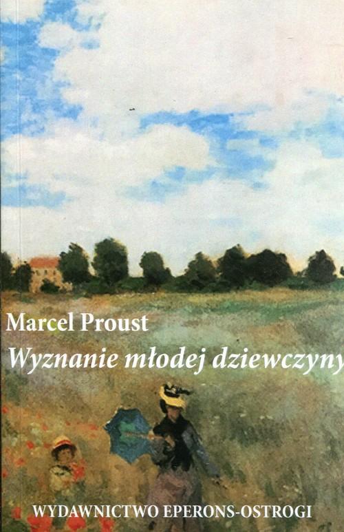 

Wyznanie młodej dziewczyny Marcel Proust