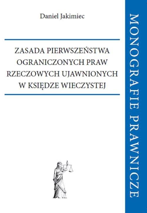 

Zasada pierwszeństwa ograniczonych praw rzeczowych