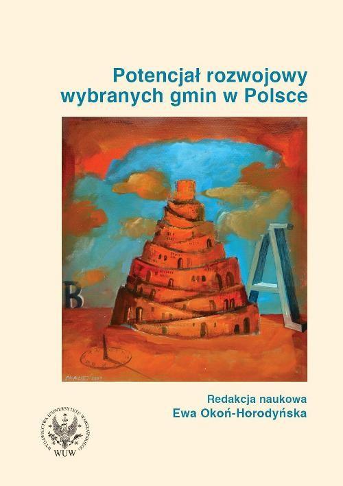 

Potencjał rozwojowy wybranych gmin w Polsce