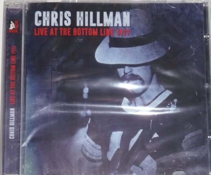 Chris Hillman Live At The Bottom Line 1997 [nowa