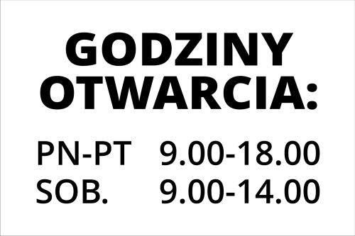 

Tabliczka Informacyjna Godziny Otwarcia 30x20 CM