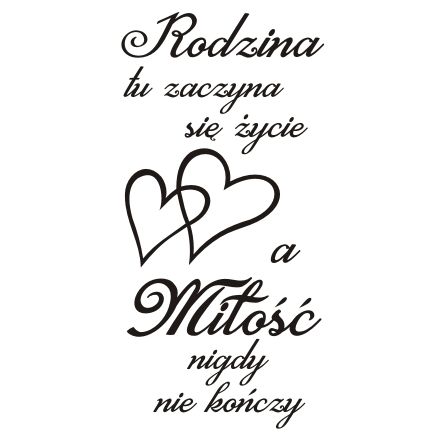

Napis na ścianę naklejka cytat Rodzina 248