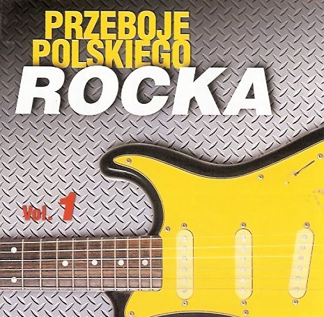 

Przeboje Polskiego Rocka vol.1 Brygada Kryzys Kult