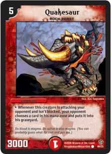 

*DM-09 Duel Masters Quakesaur