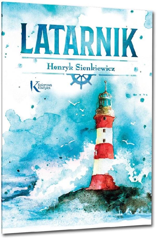 

Latarnik klasyka Br Greg Nagrody H. Sienkiewicz