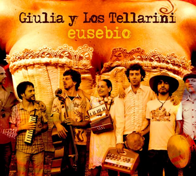 Giulia Y Los Tellarini Eusebio Live in 2CD