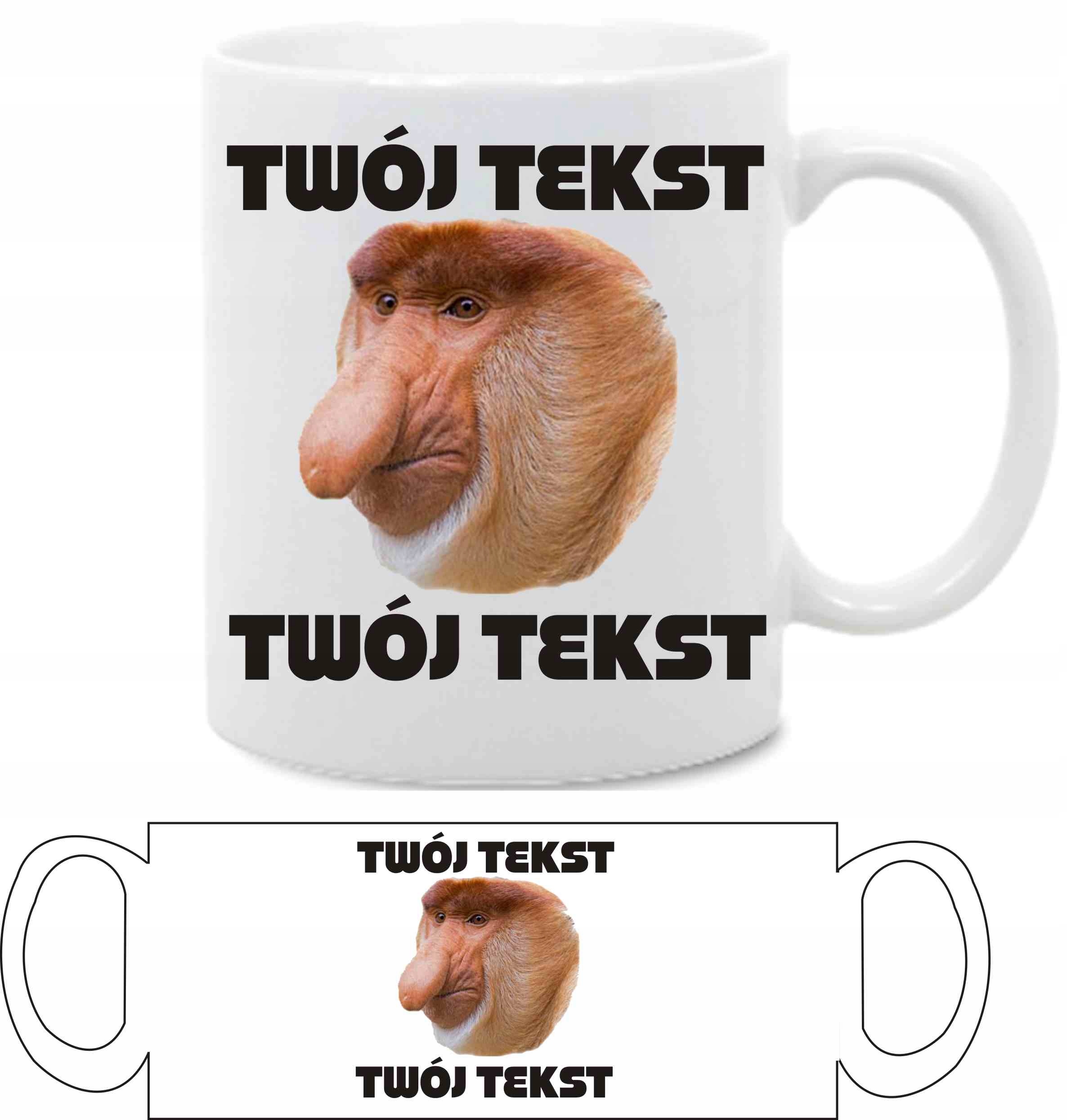 

Nosacz Janusz, twój napis, Kubek