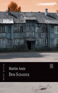 Dom schadzek Martin Amis