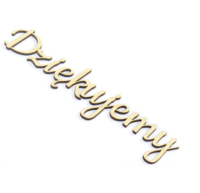 NAPIS DZIĘKUJEMY WYSOKOŚĆ 6cm DŁUGOŚĆ 21.6cm DE41 Marka Smart laser