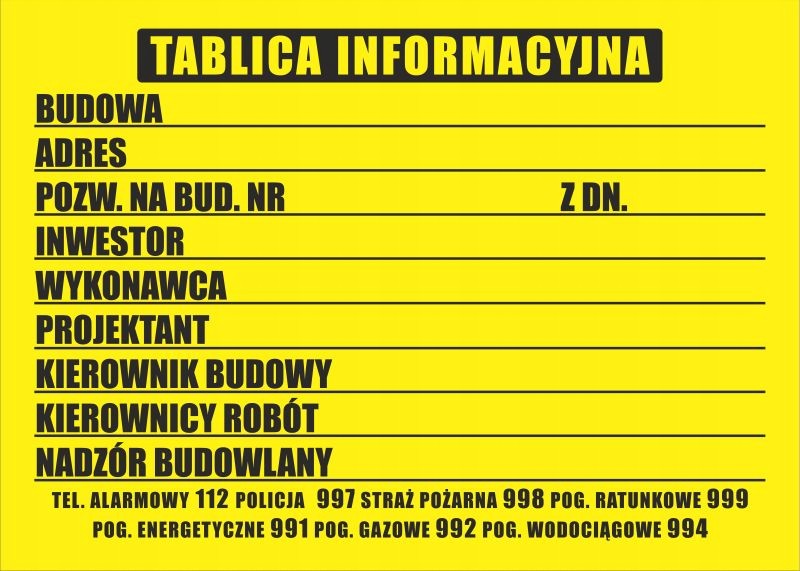 

Tablica Informacyjna Budowlana 70X50 CM Producent