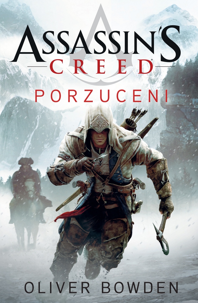Assassin's Creed Porzuceni Oliver Bowden