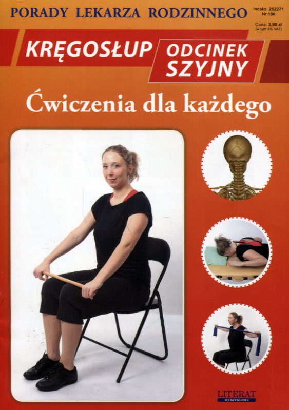 

Kręgosłup Odcinek szyjny Ćwiczenia dla każdego