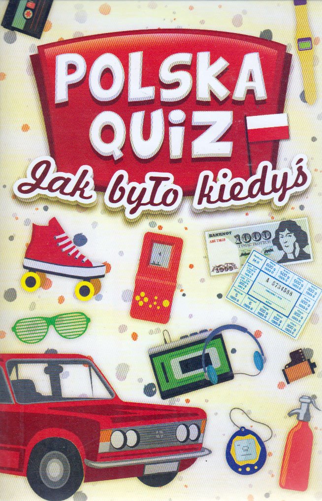 

Polska Quiz Jak Było Kiedyś