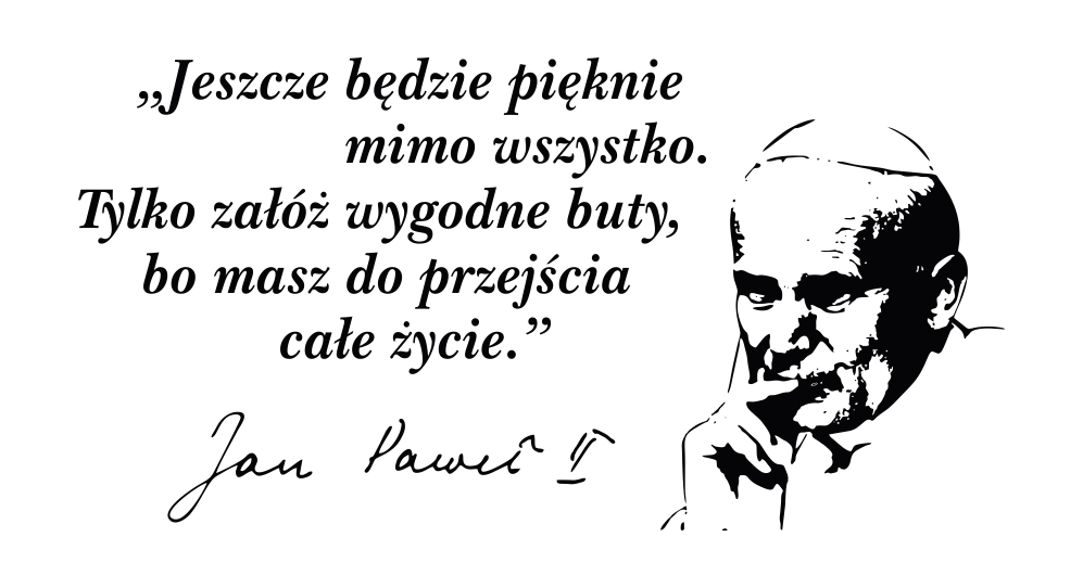 

Naklejki Cytaty ścienne na ścianę napisy Jan Paweł