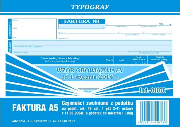 

Faktura czynności zwolnione z podatku Vat A5 01076