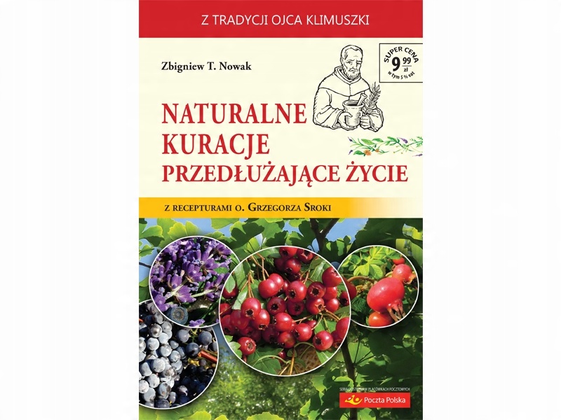 

Naturalne kuracje przedłużające życie Z. Nowak