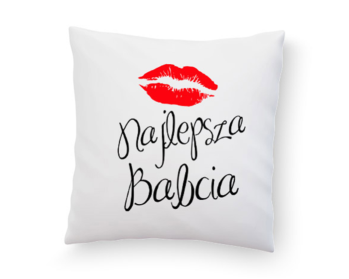

Poduszka Z Nadrukiem Najlepsza Babcia Na Prezent