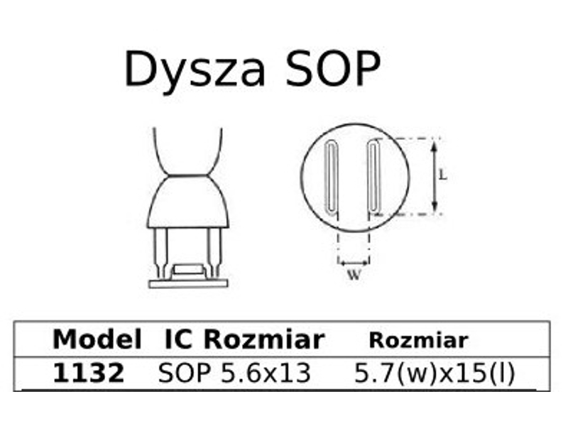 

Dysza lutownicza do stacji HotAir Sop 5,6x13 1132