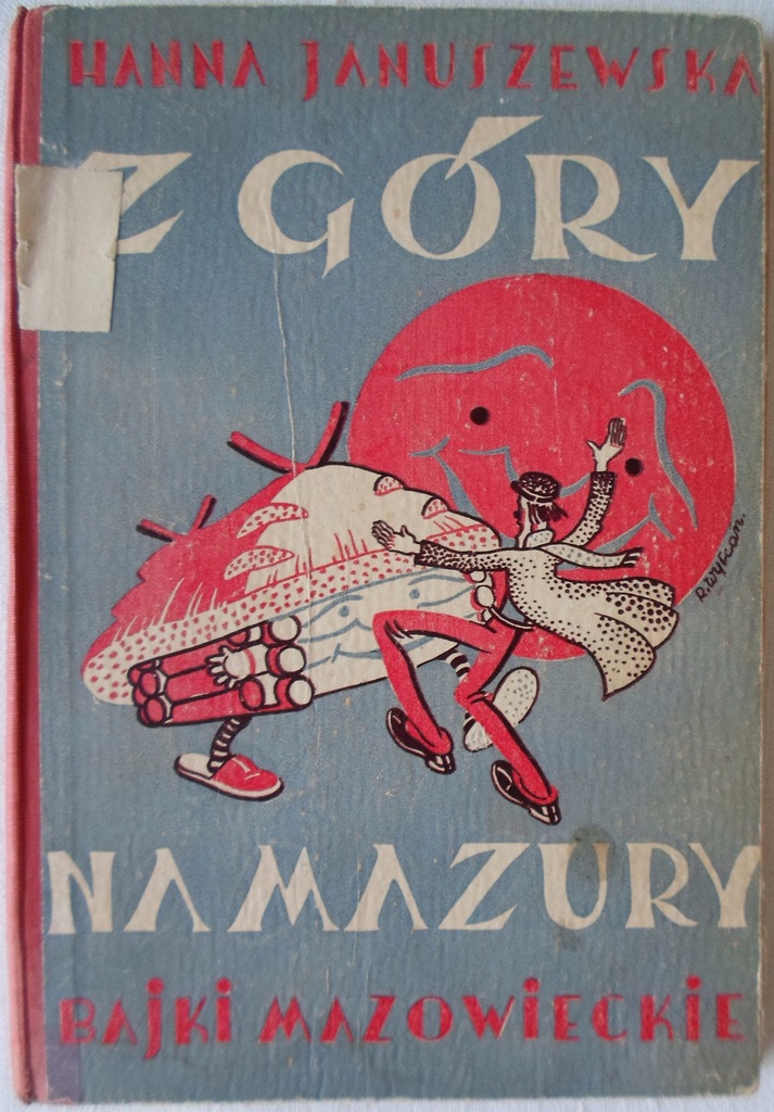 Hanna Januszewska Z góry na mazury Bajki mazowieck