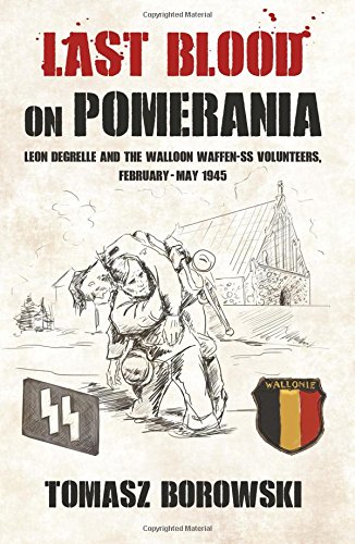 Tomasz Borowski Last Blood on Pomerania Leon Degre