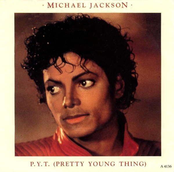 MICHAEL JACKSON P.Y.T. (Pretty Young Thing)