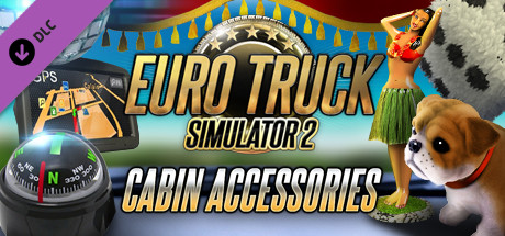 Euro Truck Simulator 2 Cabin Accessories DLC steam