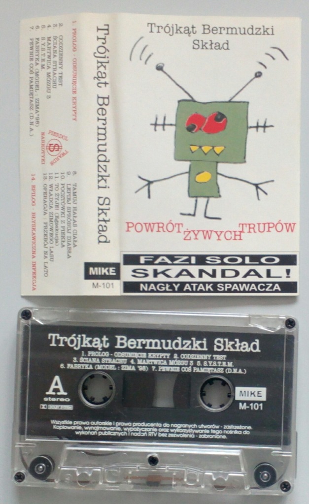 TRÓJKĄT BERMUDZKI SKŁAD Powrót żywych trupów FAZI