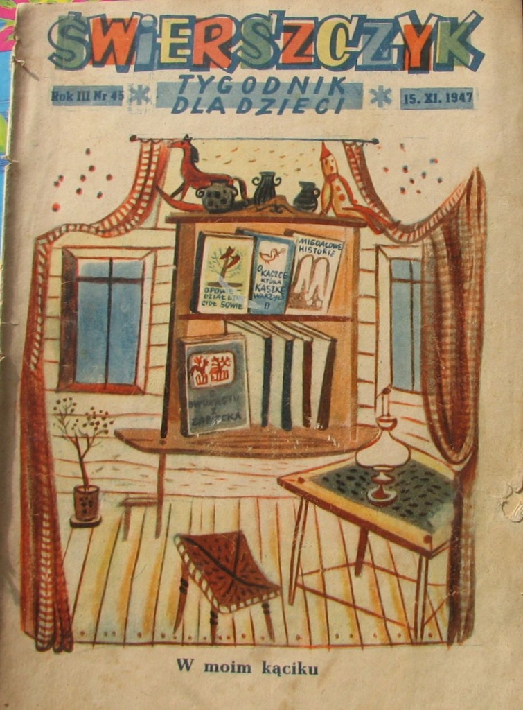 ŚWIERSZCZYK 1947 Nr  45 [ OLGA SIEMASZKOWA  ]