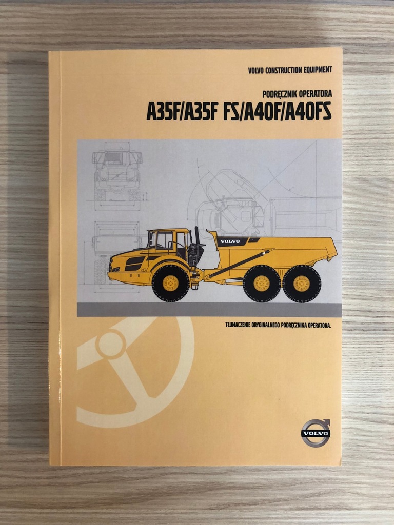 DTR instrukcja VOLVO wozidło A35F FS/ A40F/ A40FS