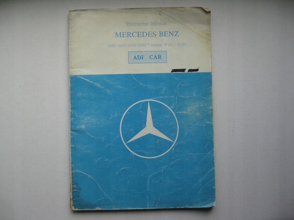 MERCEDES W123 instrukcja napraw Mercedes W115