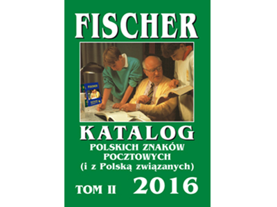 Katalog znaczków pocztowych Fischer 2016 - TOM II
