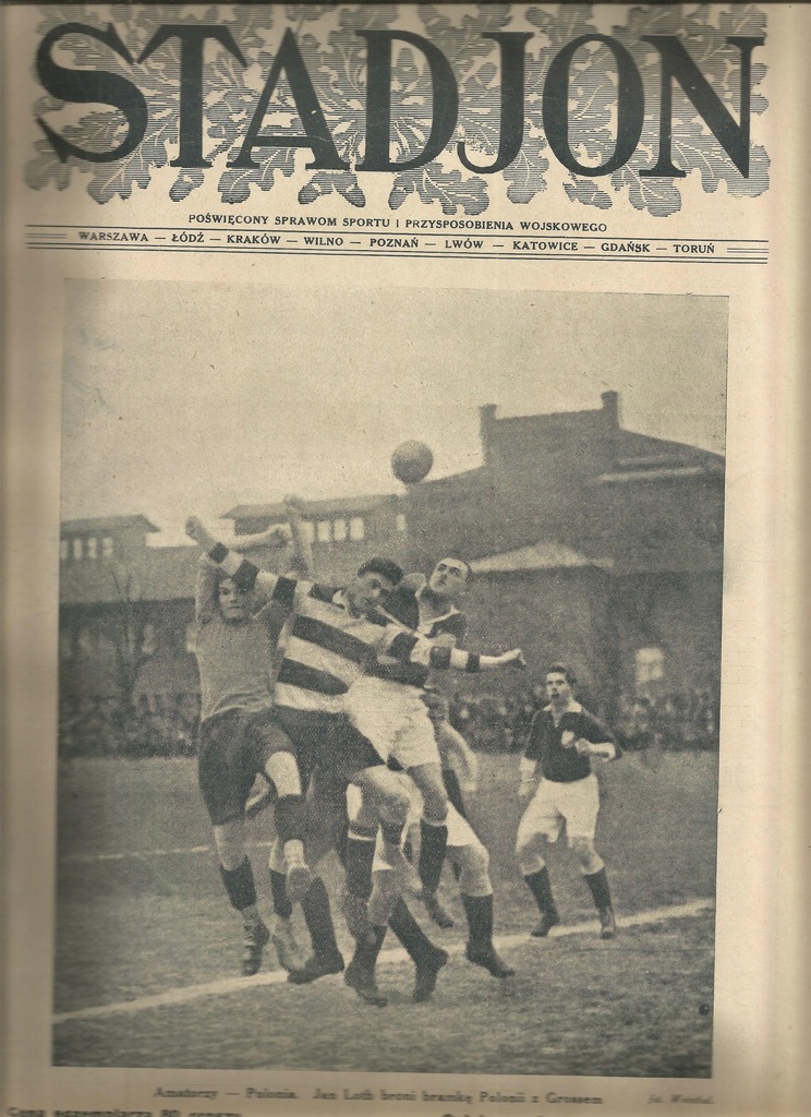 1925 POLONIA WARSZAWA POGOŃ LWÓW WISŁA KRAKÓW