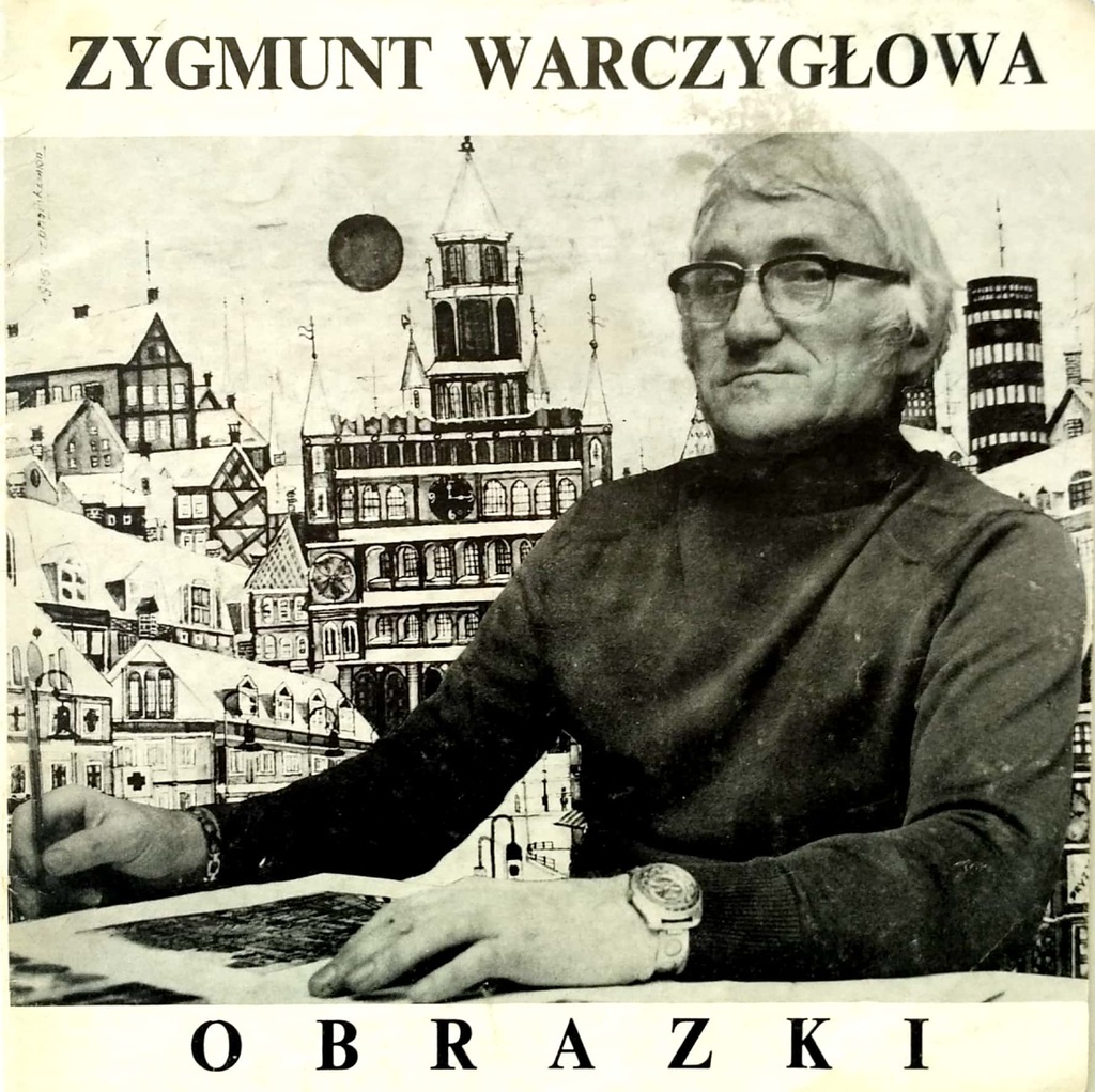 Zygmunt Warczygłowa, Obrazki