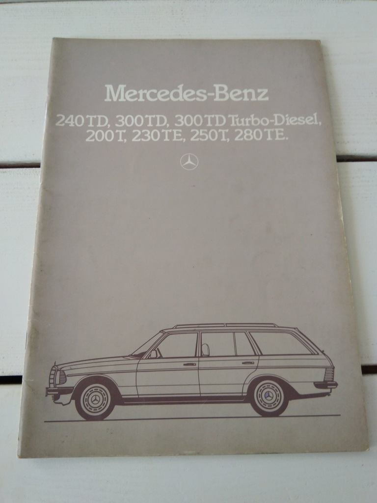 Prospekt Mercedes Benz 123 beczka kombi