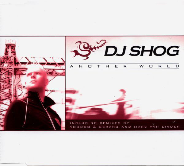 DJ Shog Another World MAXI-CD Voodoo & Serano