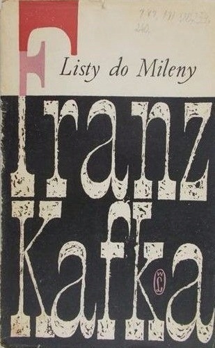 Franz Kafka - Listy do Mileny