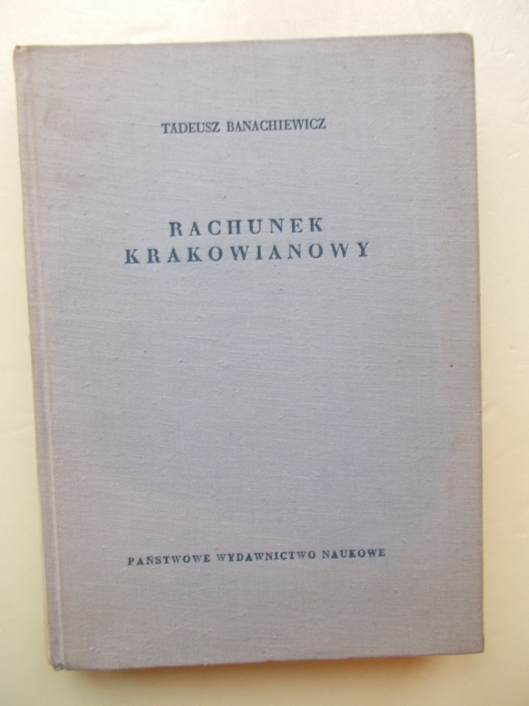 RACHUNEK KRAKOWIANOWY Tadeusz Banachiewicz 1959 r.