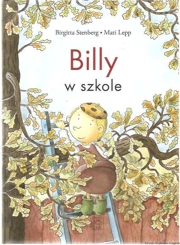 Billy szkole B. Stenberg, M. Lepp Szwedzka bajka