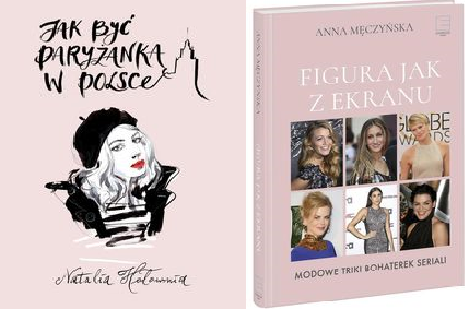 Jak być paryżanką+Figura jak z ekranu Modowe triki