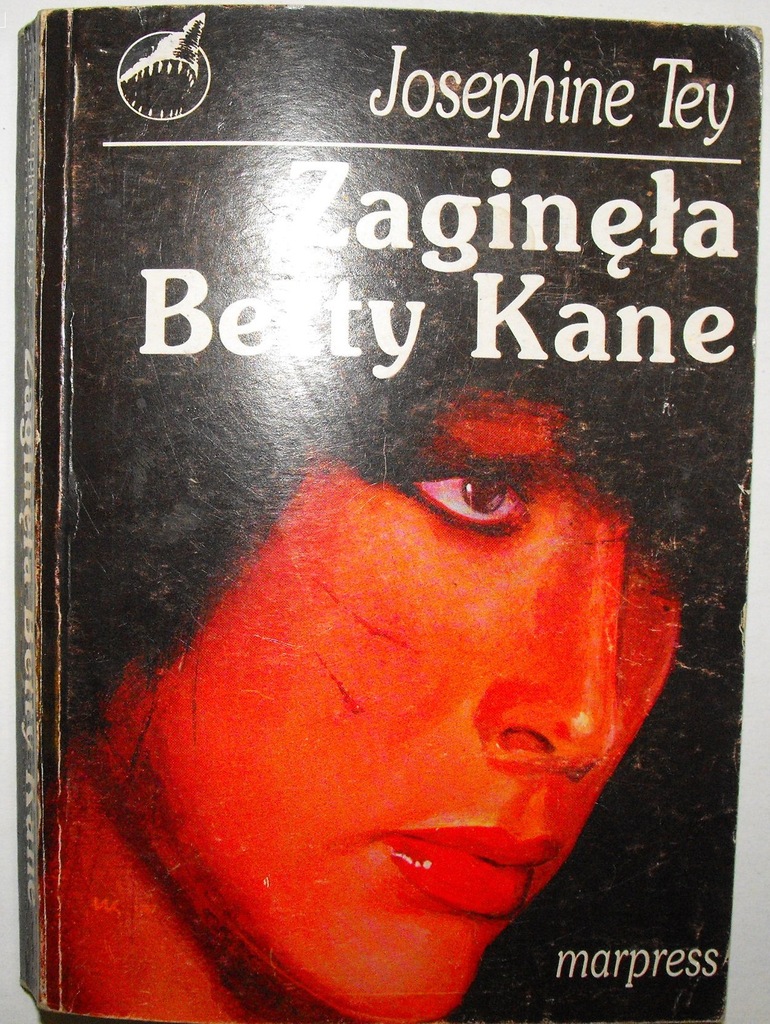 Zaginęła Betty Kane Josephine Tey