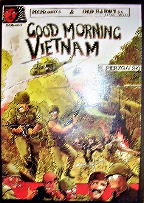 GOOD MORNING WIETNAM - KOMIKS WOJENNY