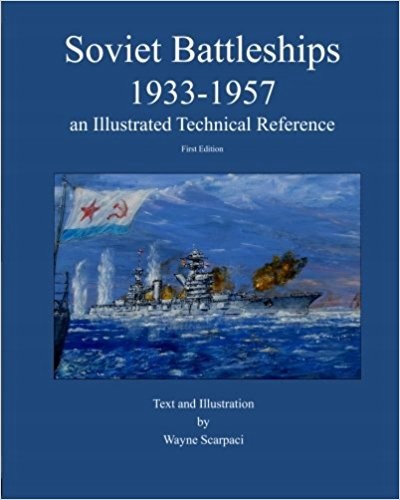Soviet Battleships 1933-1957 an illustrated techni