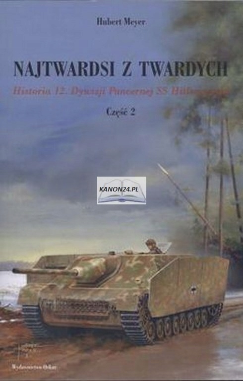 NAJTWARDSI Z TWARDYCH. CZEŚĆ 2 HISTORIA 12. DYWIZJ