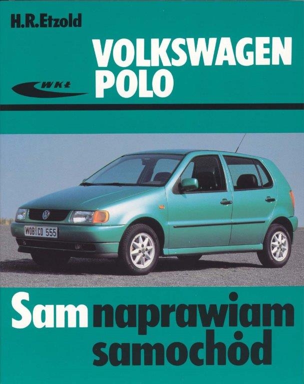 VW Polo Caddy 1994-2001 - instrukcja Sam naprawiam